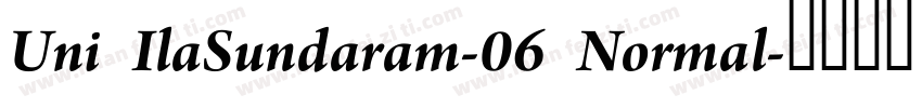 Uni IlaSundaram-06 Normal字体转换